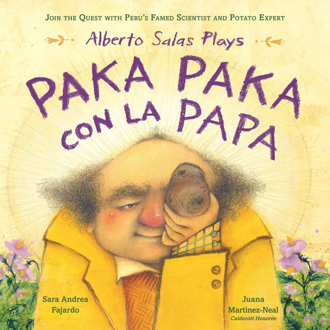 Alberto Salas Plays Paka Paka Con La Papa: Join the Quest with Peru's Famed Scientist and Potato Expert - Ingram