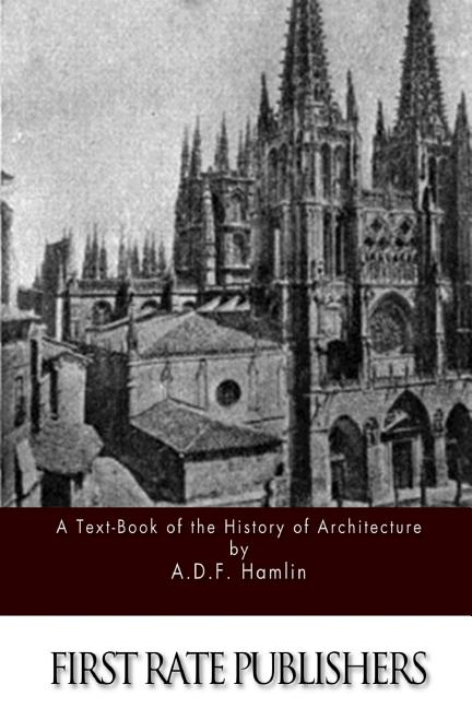 Text-Book of the History of Architecture - Ingram
