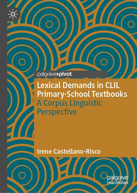 Lexical Demands in CLIL Primary-School Textbooks: A Corpus Linguistic Perspective (2024) - Ingram