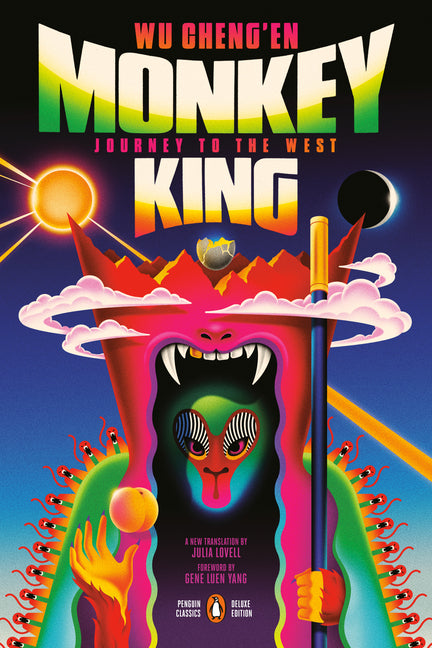 Monkey King: Journey to the West (Penguin Classics Deluxe Edition) - Ingram