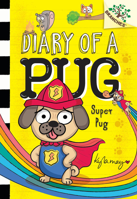 Super Pug: A Branches Book (Diary of a Pug #13) - Ingram