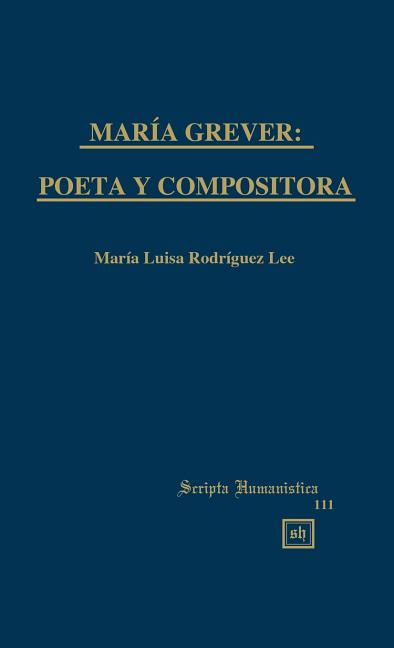 María Grever: Poeta Y Compositora - Ingram