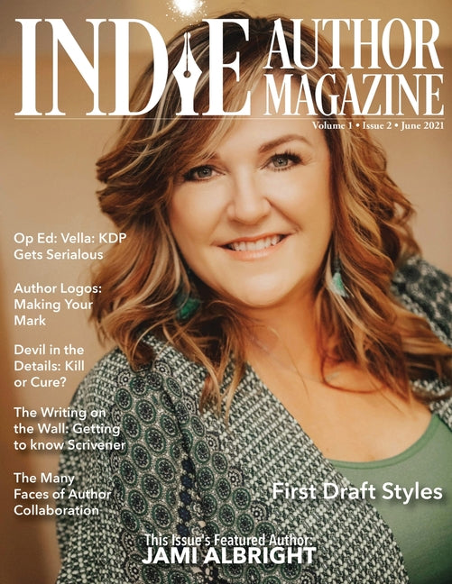 Indie Author Magazine Featuring Jami Albright: Writing Your First Draft, Dictating Tricks, and Compare Writing Software for Authors - Ingram