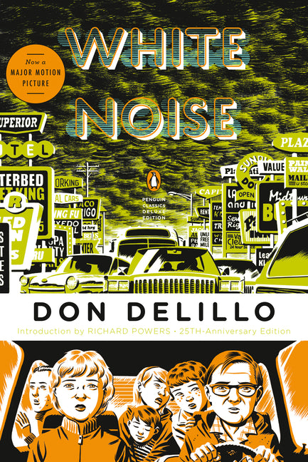 White Noise: (Penguin Classics Deluxe Edition) (Anniversary) - Ingram