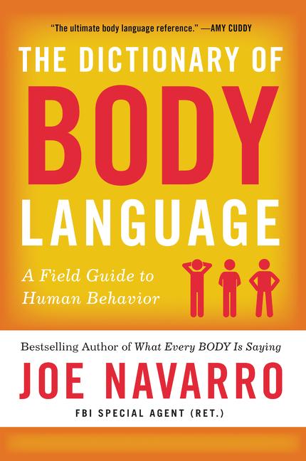 Dictionary of Body Language: A Field Guide to Human Behavior - Ingram