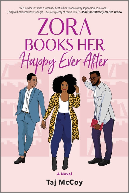 Zora Books Her Happy Ever After: A Rom-Com Novel (Original) - Ingram
