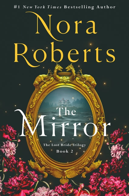 Mirror: The Lost Bride Trilogy, Book 2 - Ingram