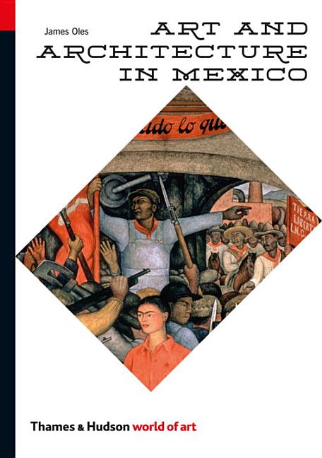 Art and Architecture in Mexico - Ingram
