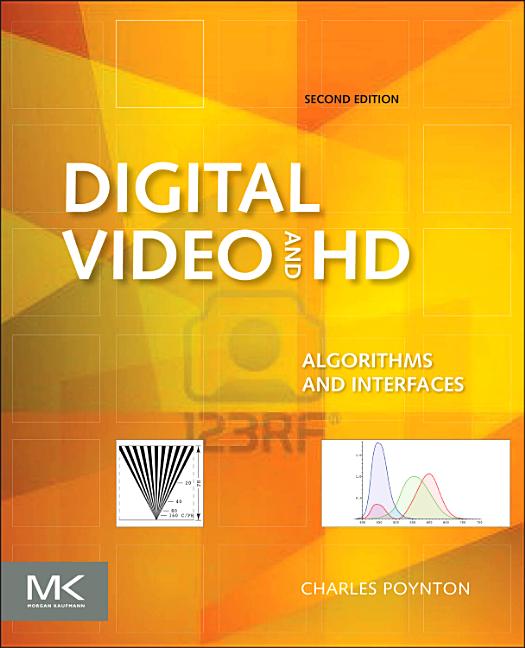 Digital Video and HD: Algorithms and Interfaces - Ingram