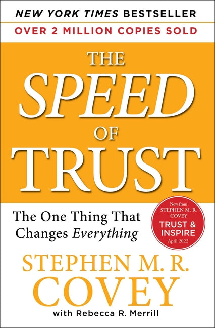 Speed of Trust: The One Thing That Changes Everything - Ingram