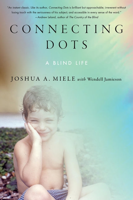 Connecting Dots: A Blind Life - Ingram