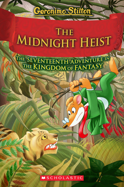 Midnight Heist (Geronimo Stilton and the Kingdom of Fantasy #17) - Ingram