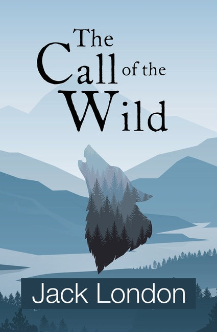 Call of the Wild (Reader's Library Classics) - Ingram