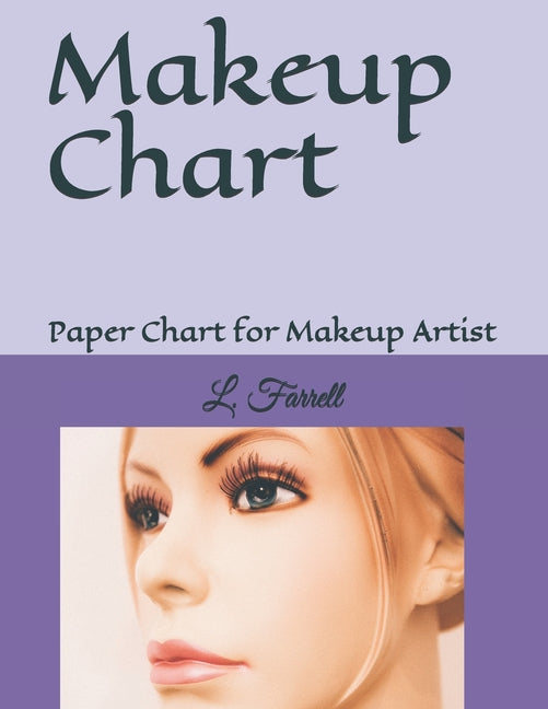 Makeup Chart: Paper Chart for Makeup Artist - Ingram