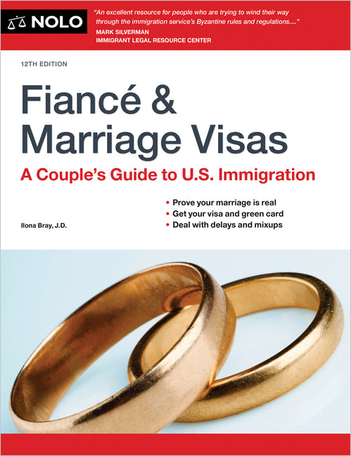 Fiance and Marriage Visas: A Couple's Guide to U.S. Immigration - Ingram