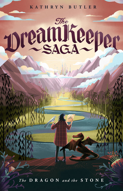 Dragon and the Stone (the Dream Keeper Saga Book 1) - Ingram
