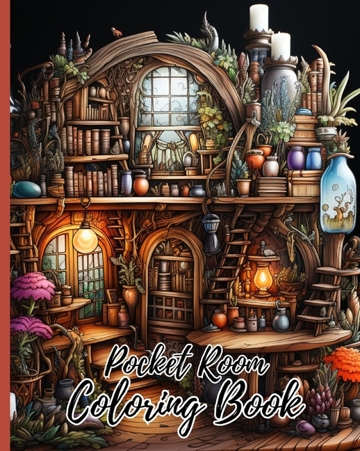 Pocket Room Coloring Book For Adults: Coloring Book Features Tiny, Cozy, Beautiful & Peaceful Rooms Illustrations - Ingram