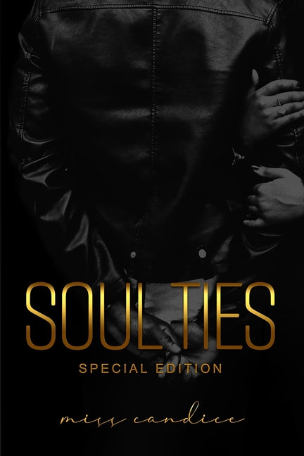 SOUL TIES (special edition): featuring the infinite mini series - Ingram