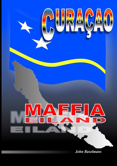 Curacao Maffia Eiland - Ingram