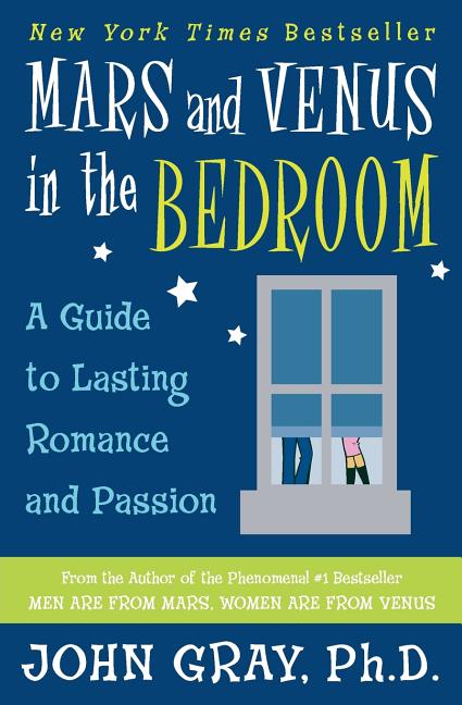 Mars and Venus in the Bedroom: Guide to Lasting Romance and Passion - Ingram