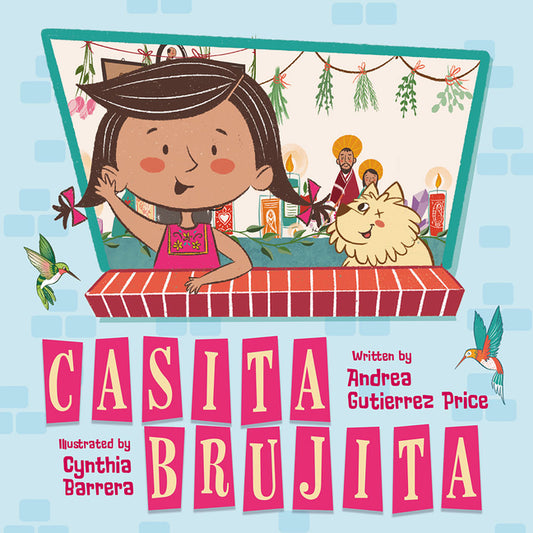 Casita Brujita: A Brujeria Picture Book - Ingram