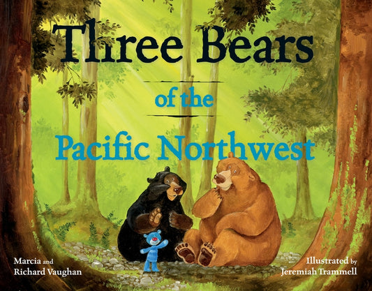 Three Bears of the Pacific Northwest - Ingram
