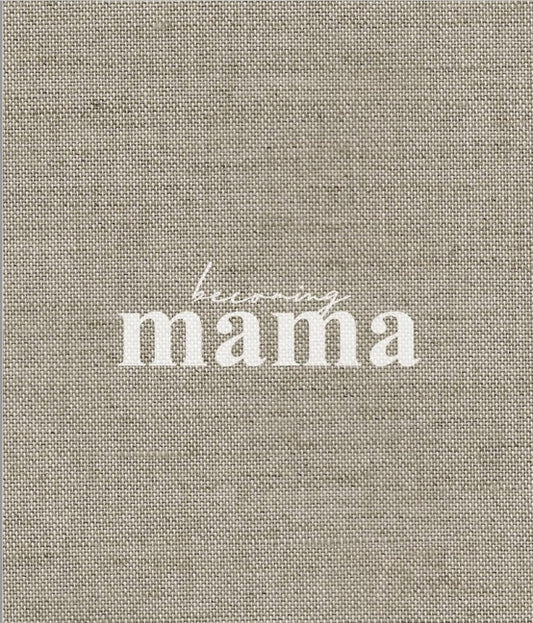 Becoming Mama - Ingram
