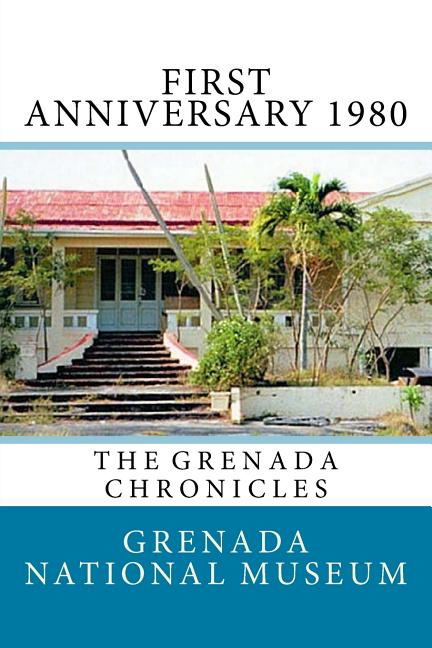 First Anniversary 1980: The Grenada Chronicles - Ingram