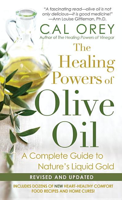 Healing Powers Of Olive Oil - Ingram
