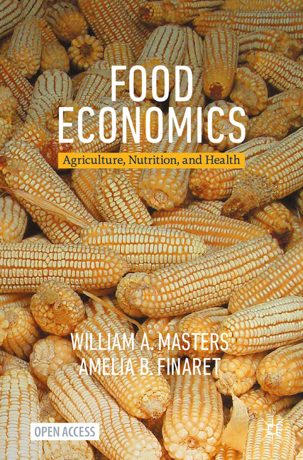 Food Economics: Agriculture, Nutrition, and Health (2024) - Ingram