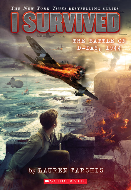 I Survived the Battle of D-Day, 1944 (I Survived #18): Volume 18 - Ingram