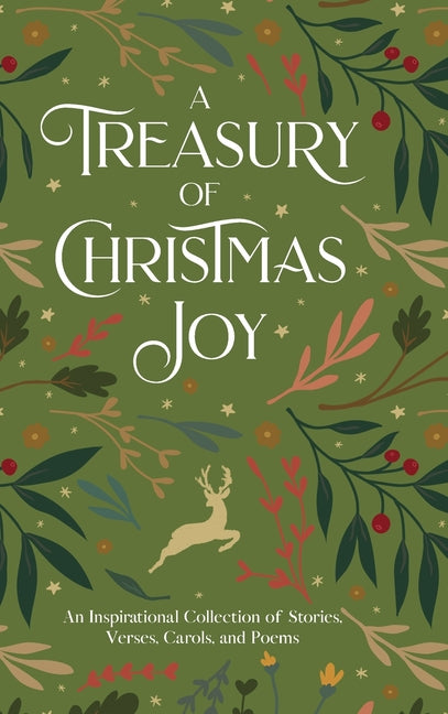 Treasury of Christmas Joy: An Inspirational Collection of Stories, Verses, Carols, and Poems - Ingram