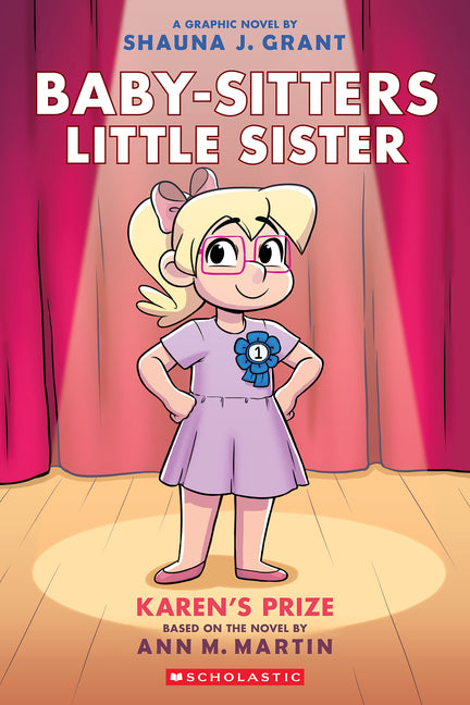 Karen's Prize: A Graphic Novel (Baby-Sitters Little Sister #10) - Ingram