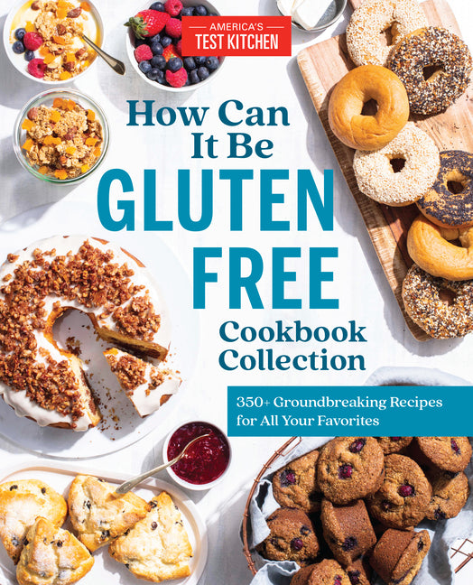 How Can It Be Gluten Free Cookbook Collection: 350+ Groundbreaking Recipes for All Your Favorites - Ingram