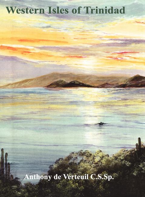 Western Isles of Trinidad - Ingram