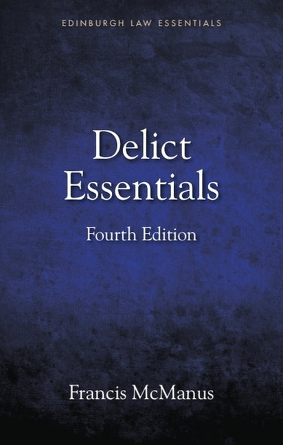 Delict Essentials - Ingram
