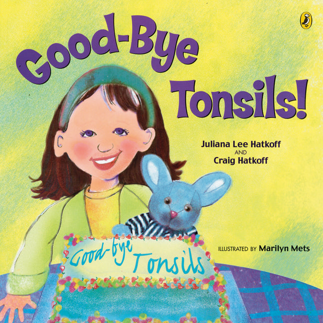 Good-Bye Tonsils! - Ingram