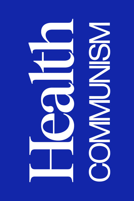Health Communism - Ingram