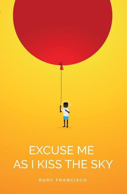 Excuse Me as I Kiss the Sky - Ingram
