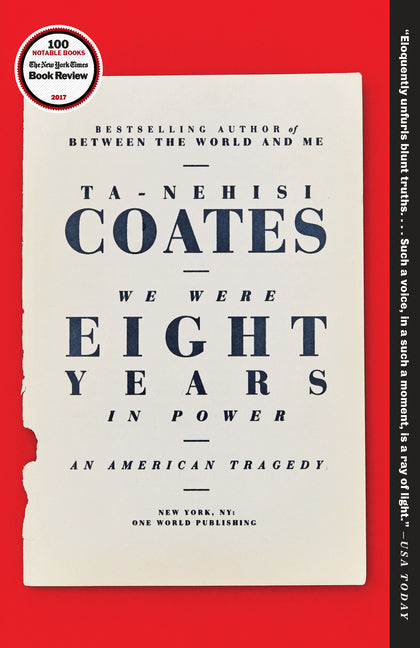 We Were Eight Years in Power: An American Tragedy - Ingram