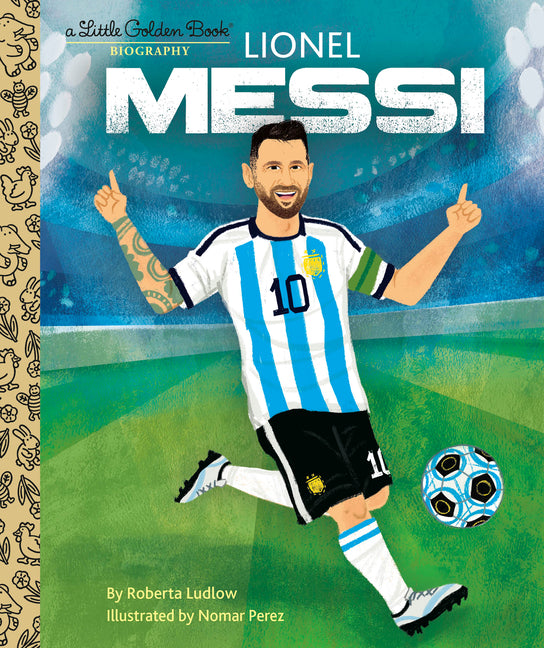 Lionel Messi a Little Golden Book Biography - Ingram