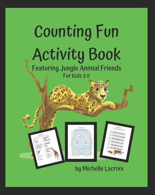 Counting Fun Activity Book: Featuring Jungle Animal Friends for Kids 3-5 - Ingram