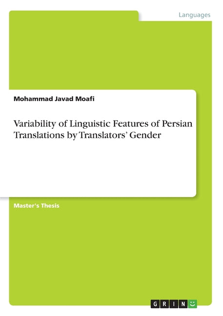 Variability of Linguistic Features of Persian Translations by Translators' Gender - Ingram