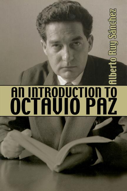 Introduction to Octavio Paz - Ingram