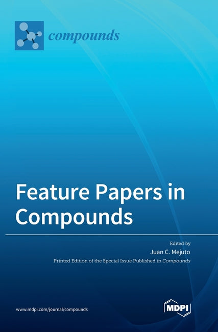 Feature Papers in Compounds - Ingram