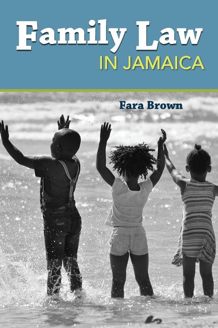 Family Law in Jamaica - Ingram