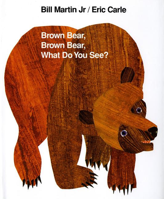 Brown Bear, Brown Bear, What Do You See?: 25th Anniversary Edition (Anniversary) - Ingram