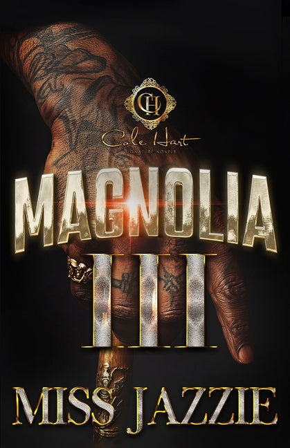 Magnolia 3: The Finale - Ingram