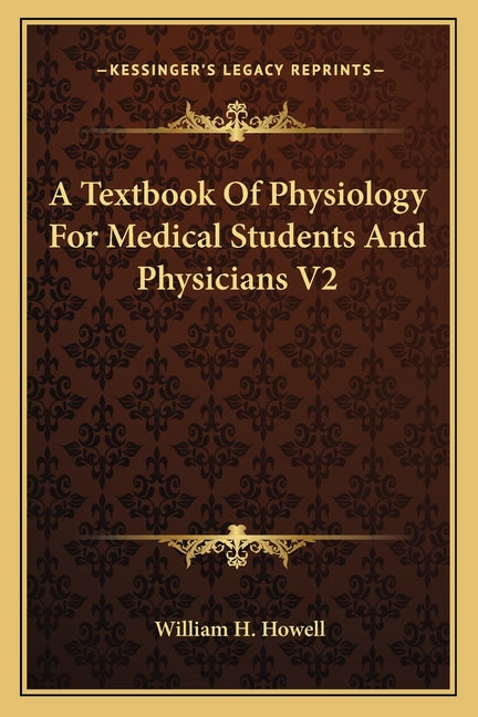 Textbook Of Physiology For Medical Students And Physicians V2 - Ingram
