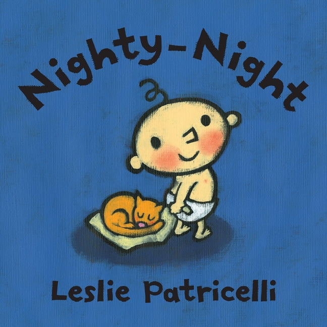 Nighty-Night: (A Bedtime Story about Night Time Routines for Babies and Toddlers) - Ingram